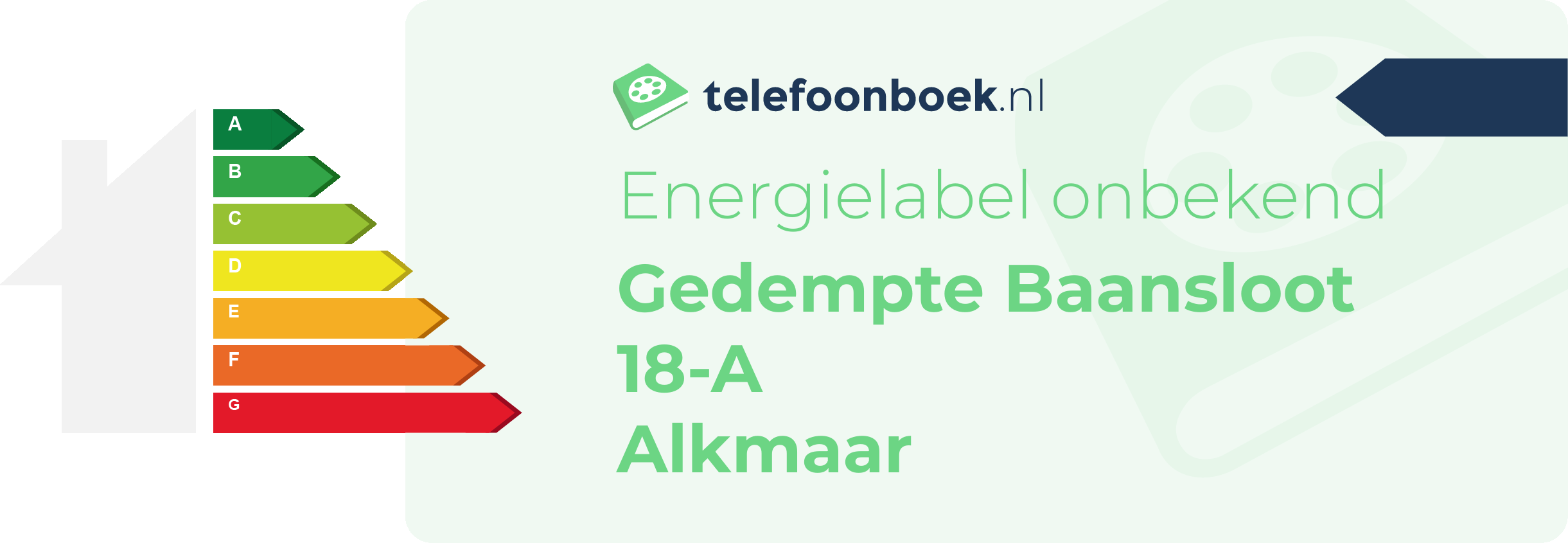Energielabel Gedempte Baansloot 18-A Alkmaar