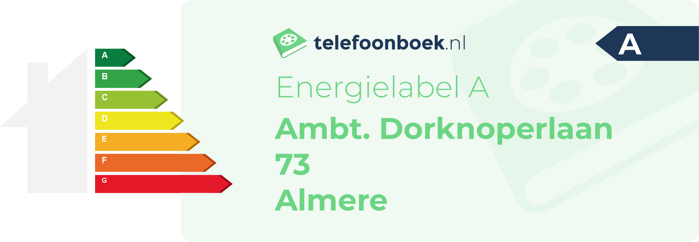 Energielabel Ambt. Dorknoperlaan 73 Almere