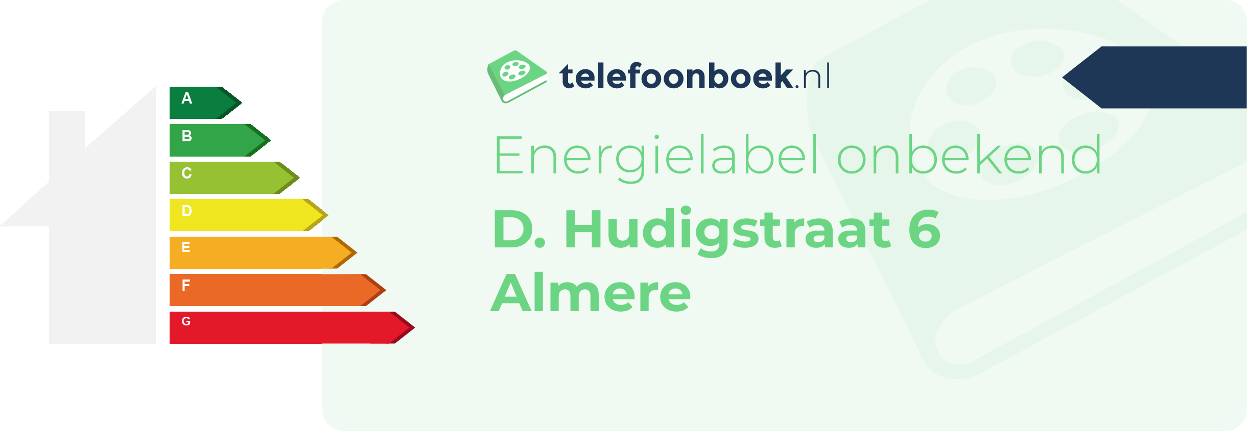 Energielabel D. Hudigstraat 6 Almere