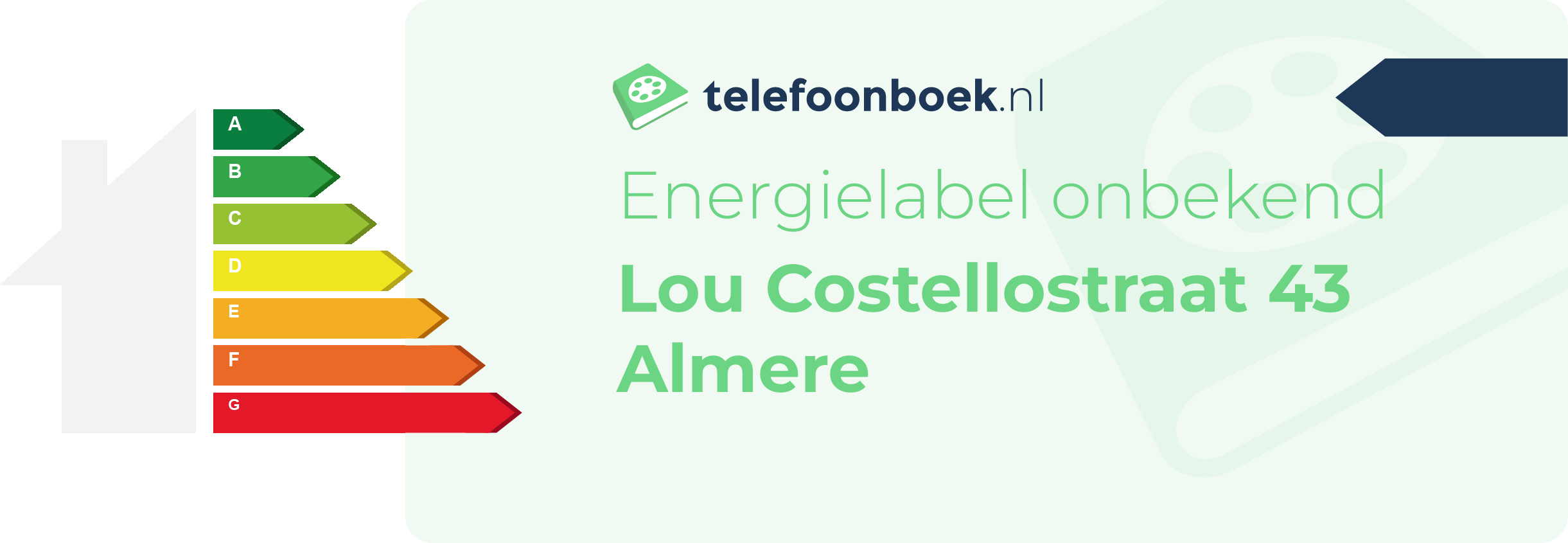 Energielabel Lou Costellostraat 43 Almere