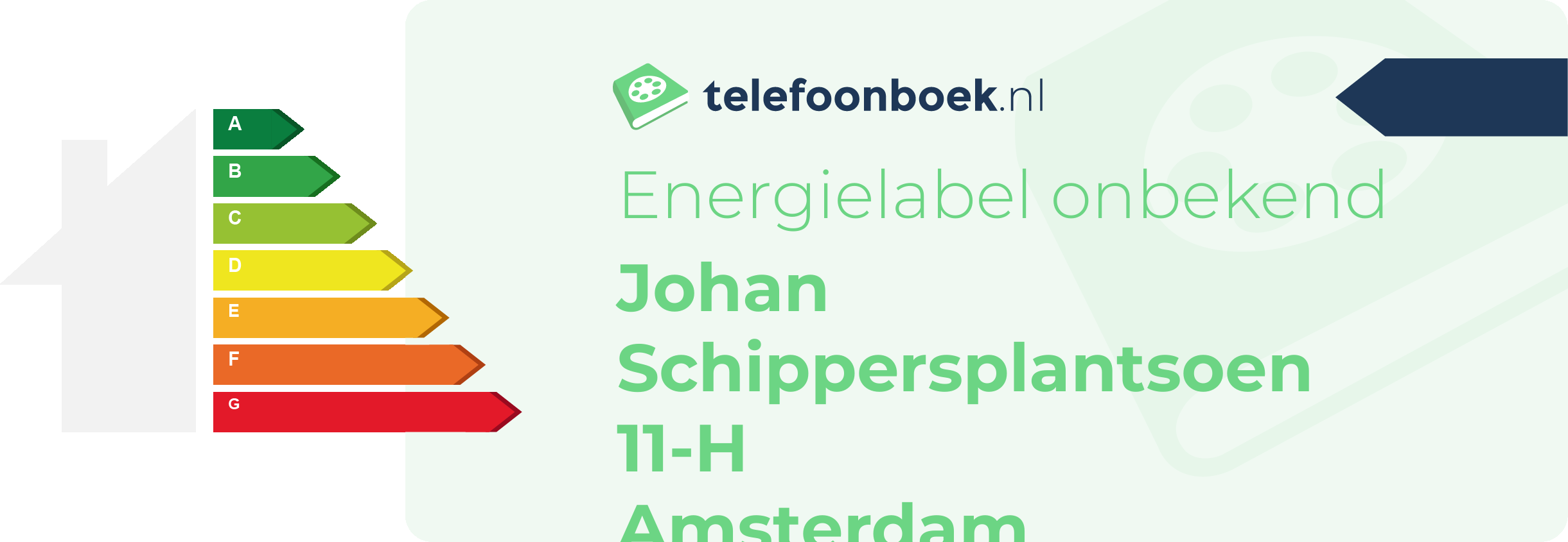 Energielabel Johan Schippersplantsoen 11-H Amsterdam