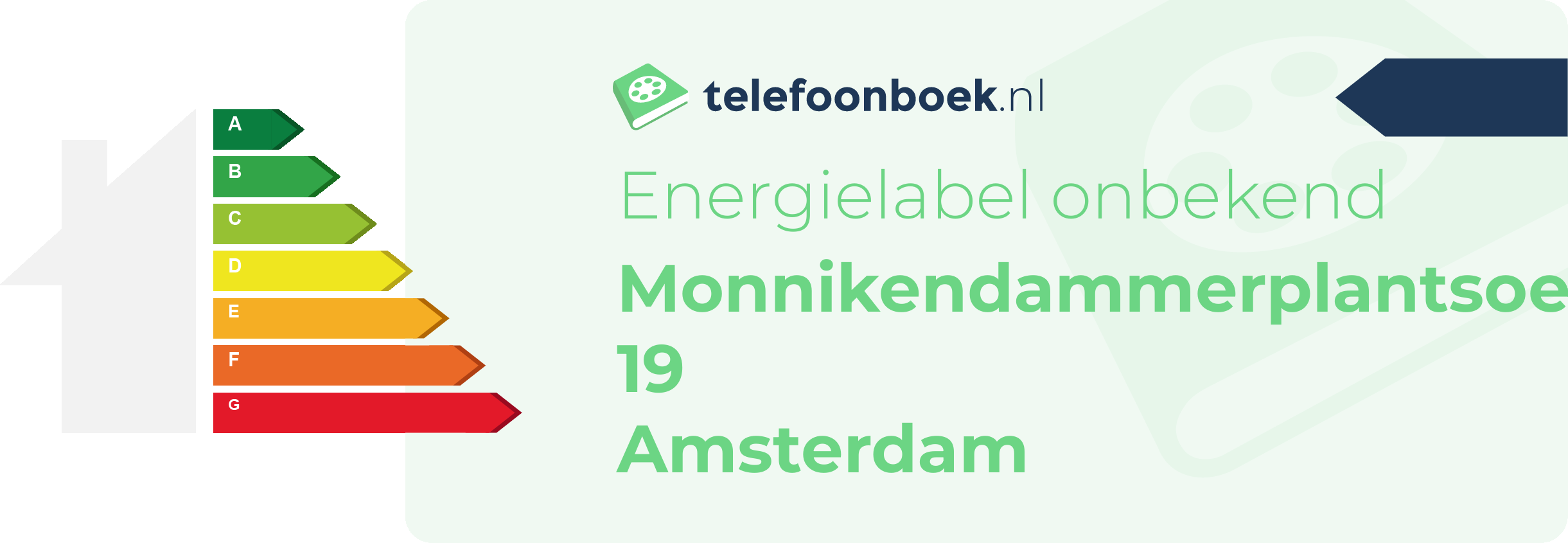 Energielabel Monnikendammerplantsoen 19 Amsterdam