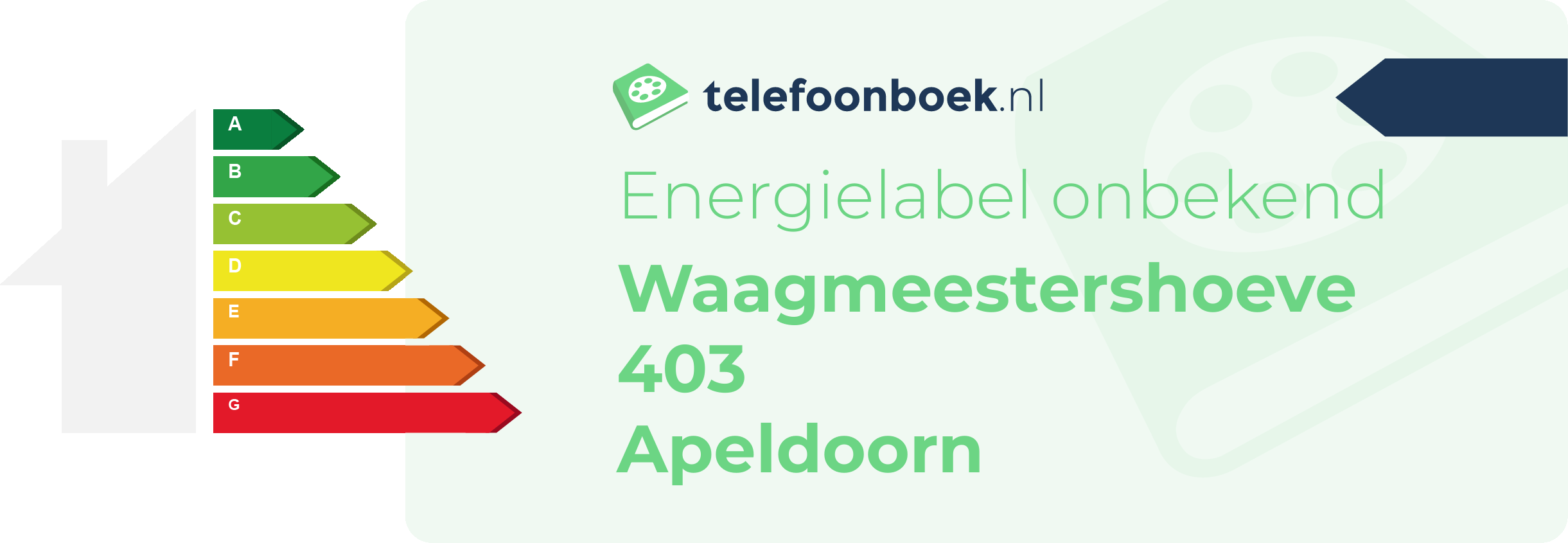 Energielabel Waagmeestershoeve 403 Apeldoorn