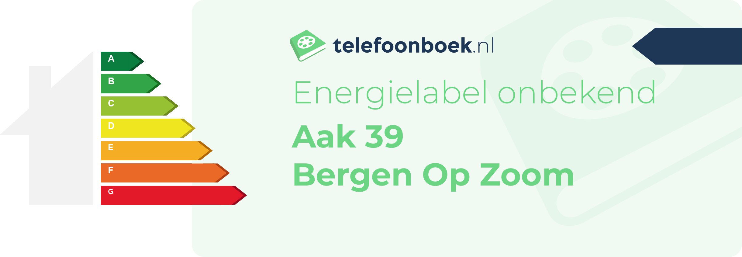 Energielabel Aak 39 Bergen Op Zoom