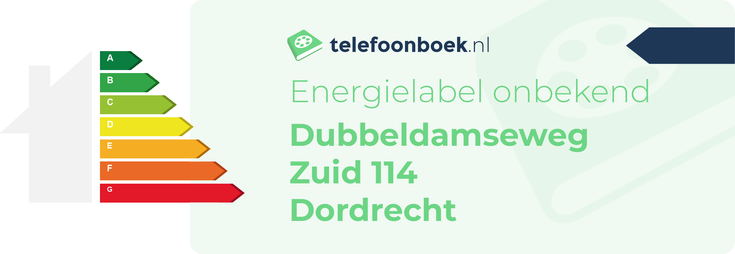 Energielabel Dubbeldamseweg Zuid 114 Dordrecht