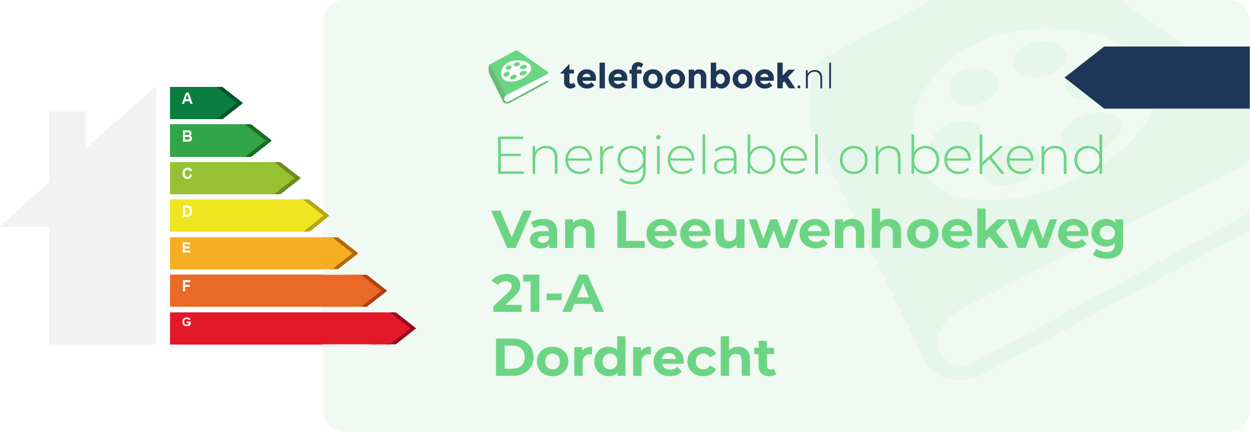 Energielabel Van Leeuwenhoekweg 21-A Dordrecht