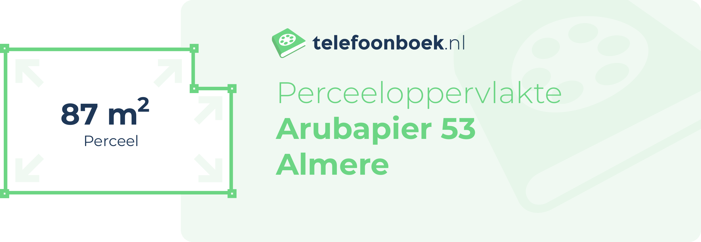 Perceeloppervlakte Arubapier 53 Almere
