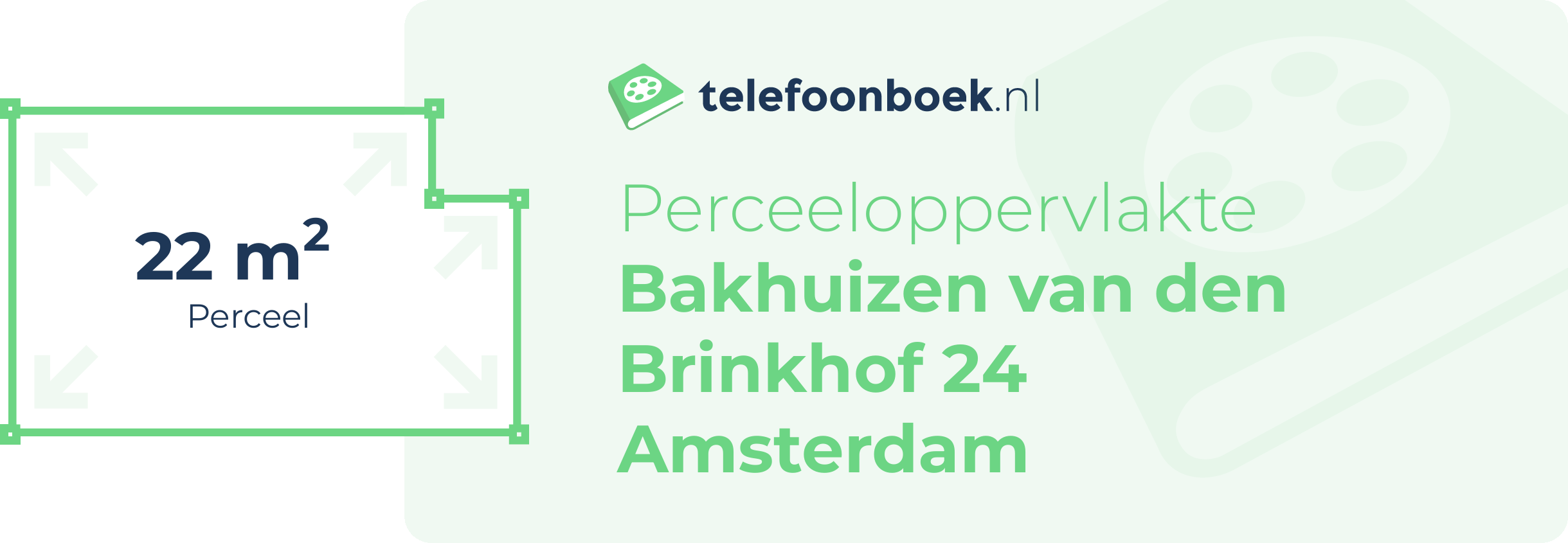 Perceeloppervlakte Bakhuizen Van Den Brinkhof 24 Amsterdam