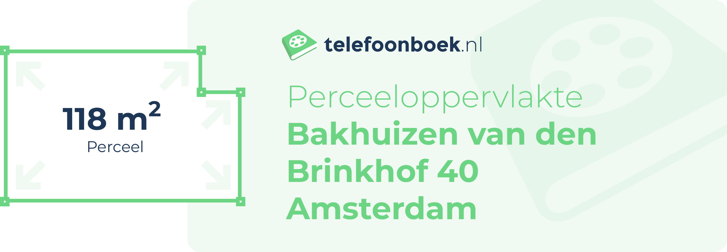 Perceeloppervlakte Bakhuizen Van Den Brinkhof 40 Amsterdam