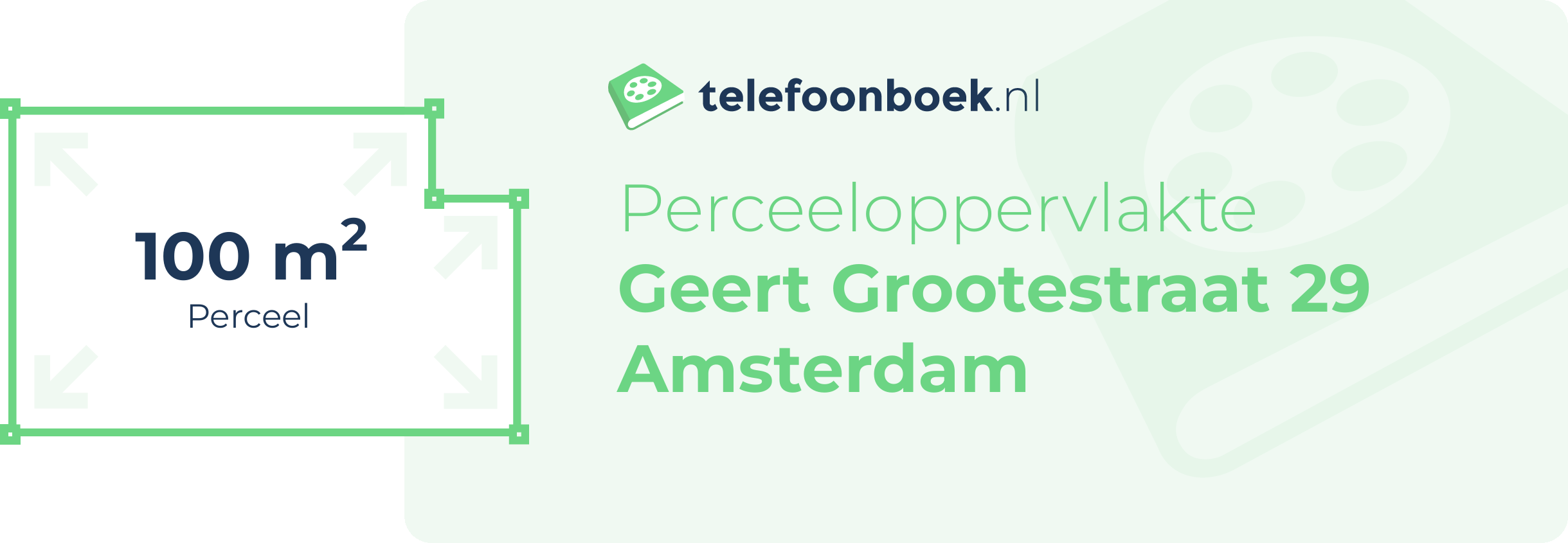 Perceeloppervlakte Geert Grootestraat 29 Amsterdam