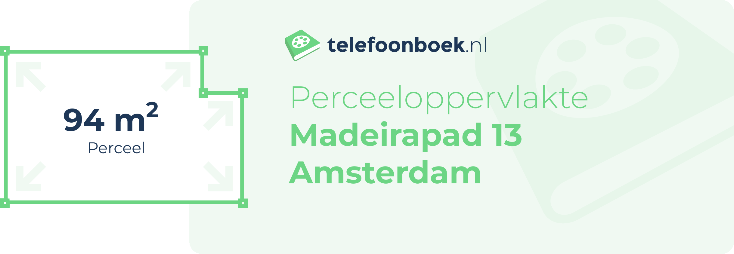 Perceeloppervlakte Madeirapad 13 Amsterdam