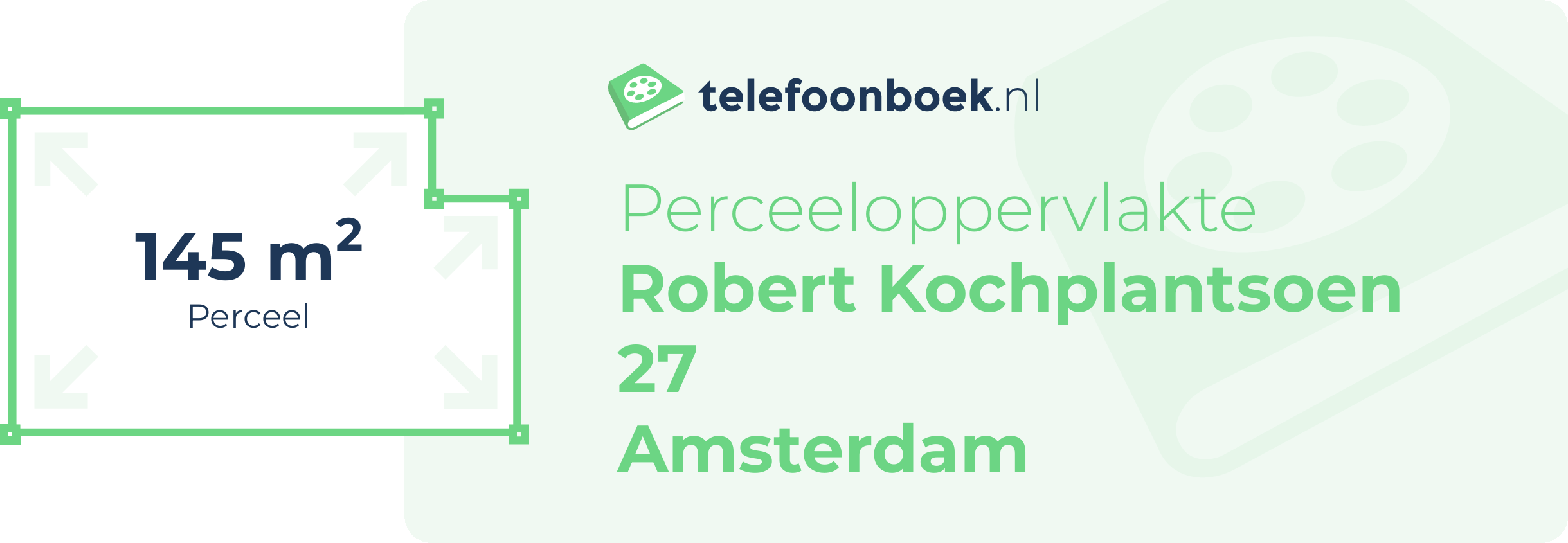 Perceeloppervlakte Robert Kochplantsoen 27 Amsterdam