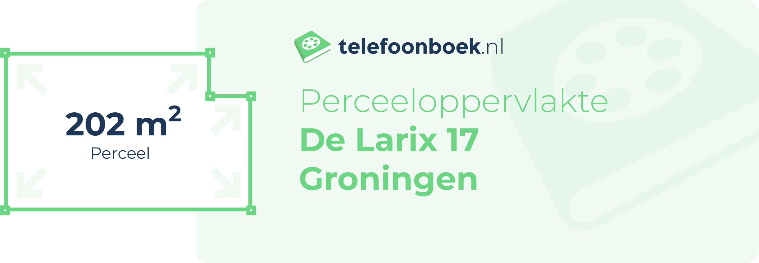 Perceeloppervlakte De Larix 17 Groningen