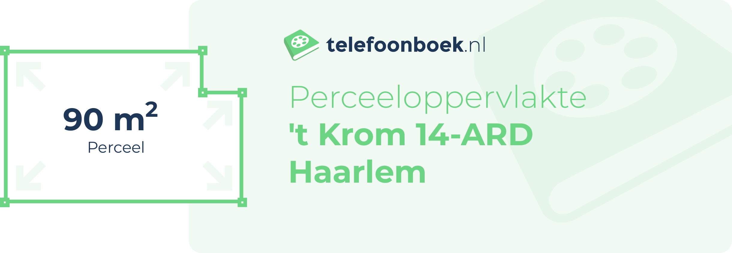 Perceeloppervlakte 't Krom 14-ARD Haarlem