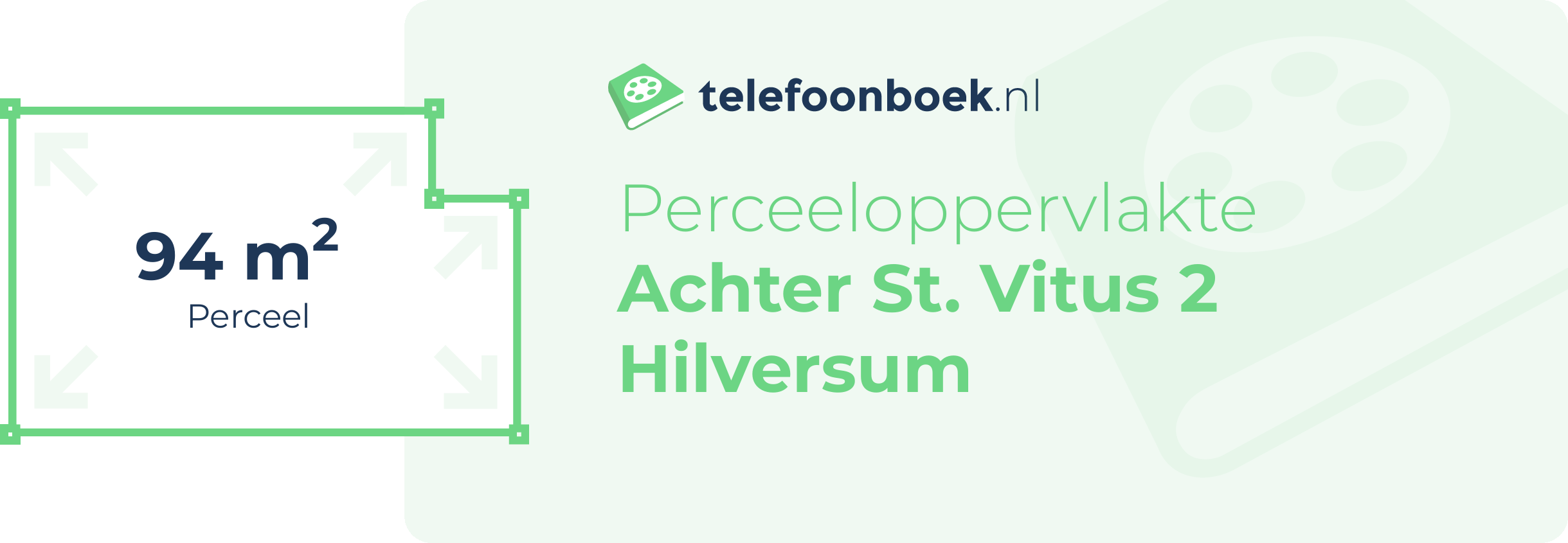 Perceeloppervlakte Achter St. Vitus 2 Hilversum