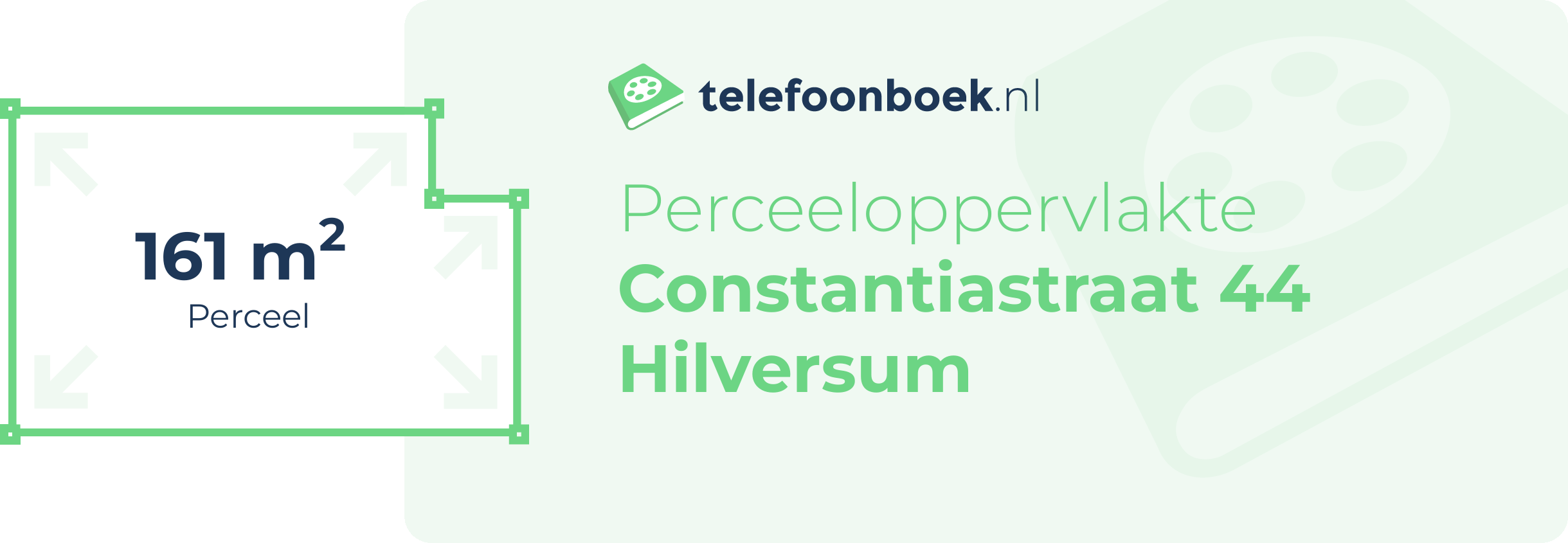 Perceeloppervlakte Constantiastraat 44 Hilversum