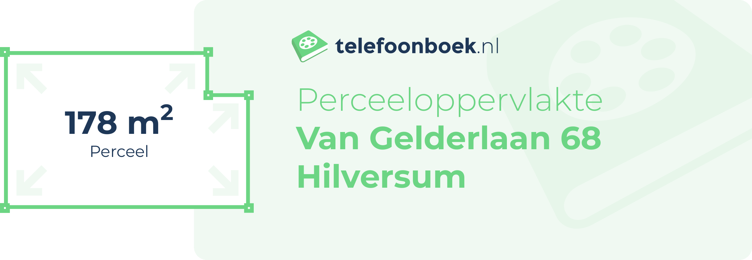 Perceeloppervlakte Van Gelderlaan 68 Hilversum