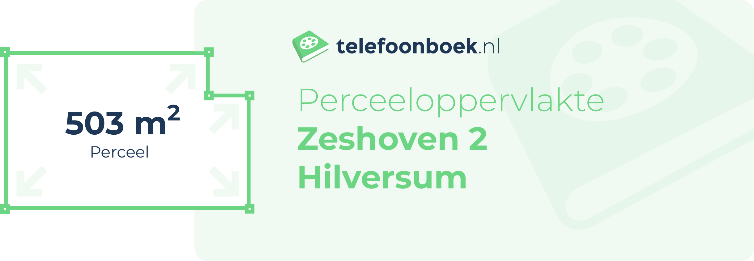 Perceeloppervlakte Zeshoven 2 Hilversum