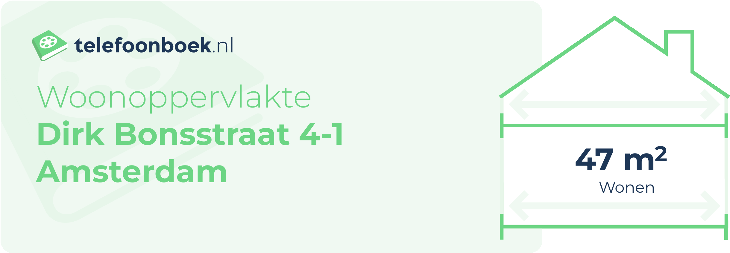 Woonoppervlakte Dirk Bonsstraat 4-1 Amsterdam